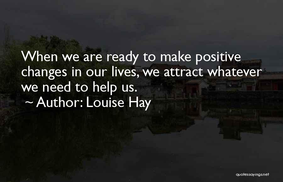 Louise L Hay Positive Quotes By Louise Hay