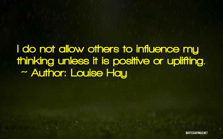 Louise L Hay Positive Quotes By Louise Hay