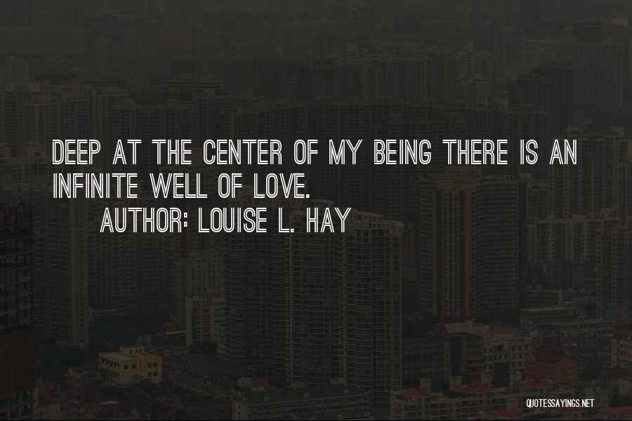 Louise L Hay Positive Quotes By Louise L. Hay