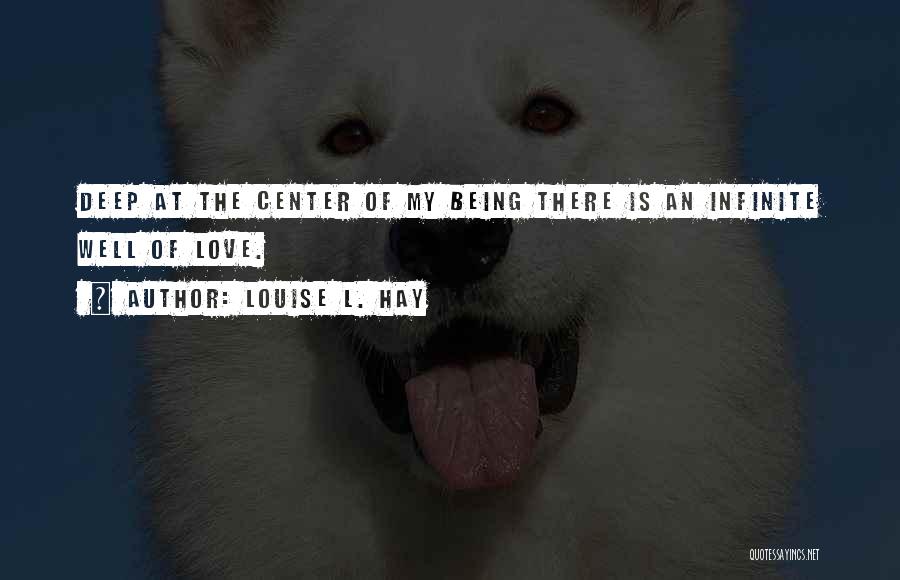 Louise L. Hay Quotes 1701082