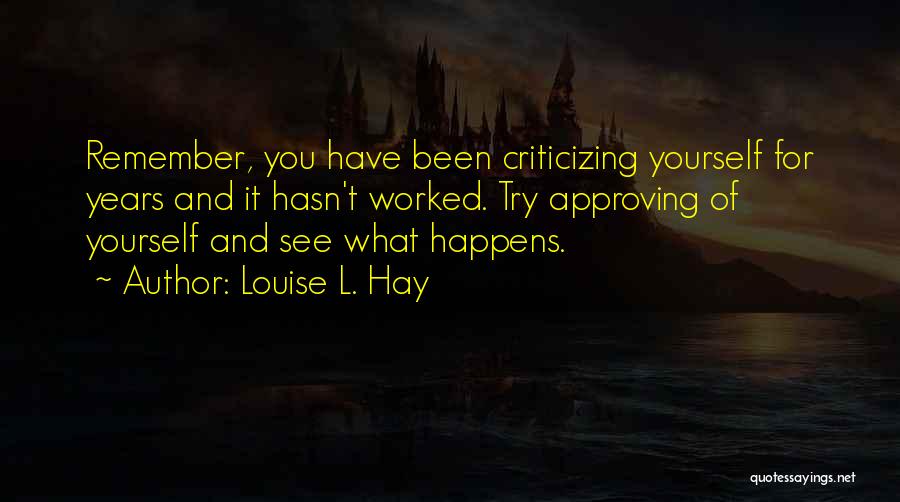 Louise L. Hay Quotes 2010185