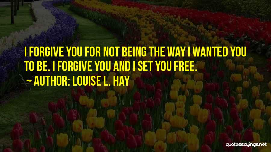 Louise L. Hay Quotes 773095