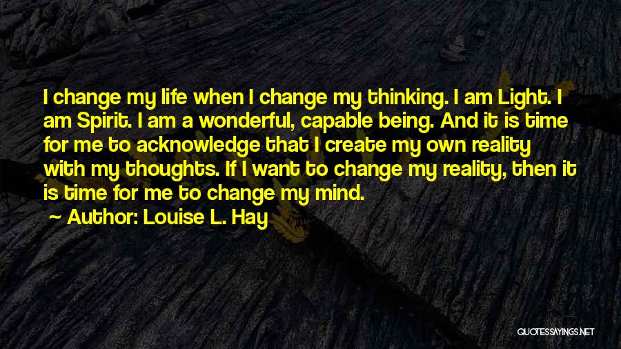 Louise L. Hay Quotes 857825