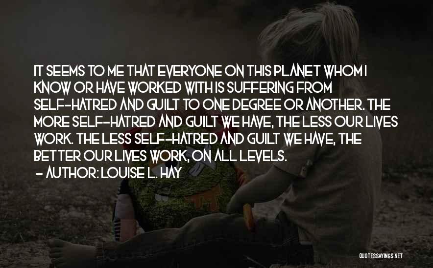 Louise L. Hay Quotes 979520