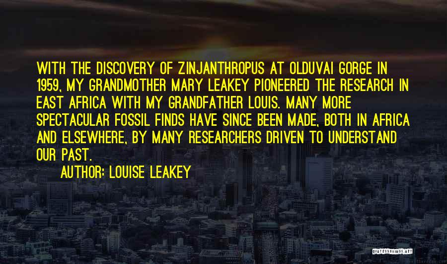 Louise Leakey Quotes 1906956