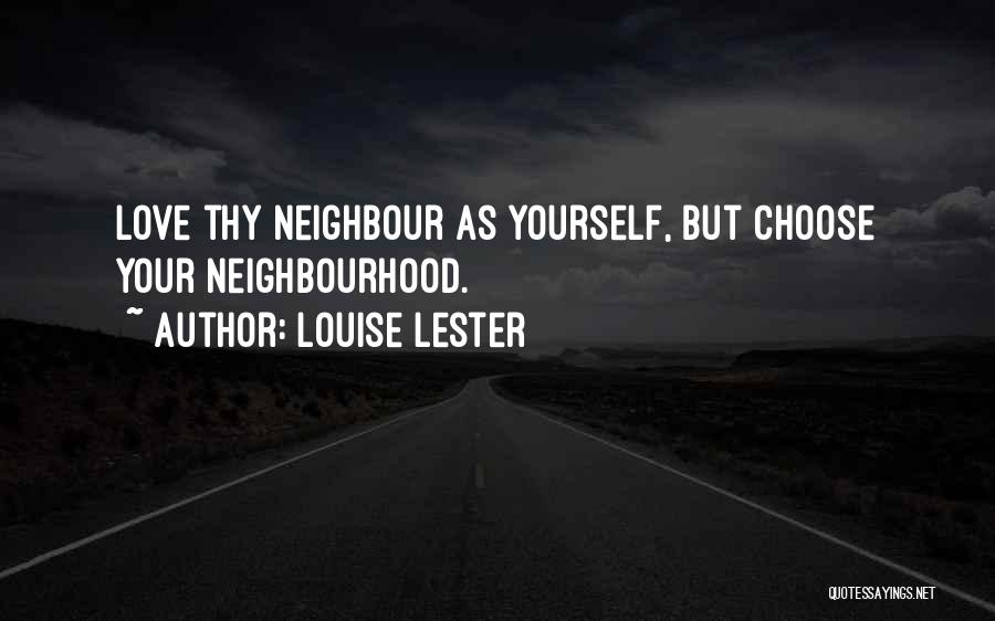 Louise Lester Quotes 592697