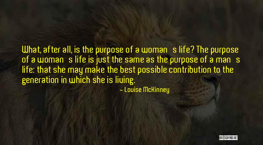 Louise McKinney Quotes 1565836