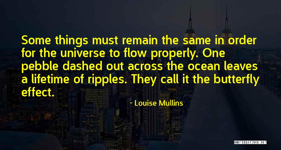 Louise Mullins Quotes 395602