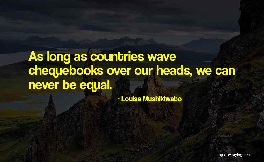 Louise Mushikiwabo Quotes 2269084 Louise Mushikiwabo Quotes 2269084