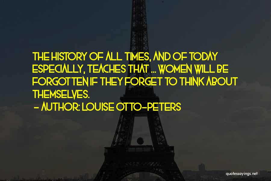 Louise Otto Quotes By Louise Otto-Peters