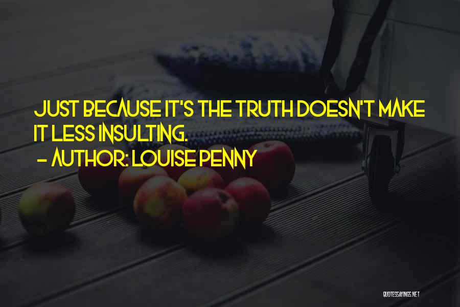 Louise Penny Quotes 1176286