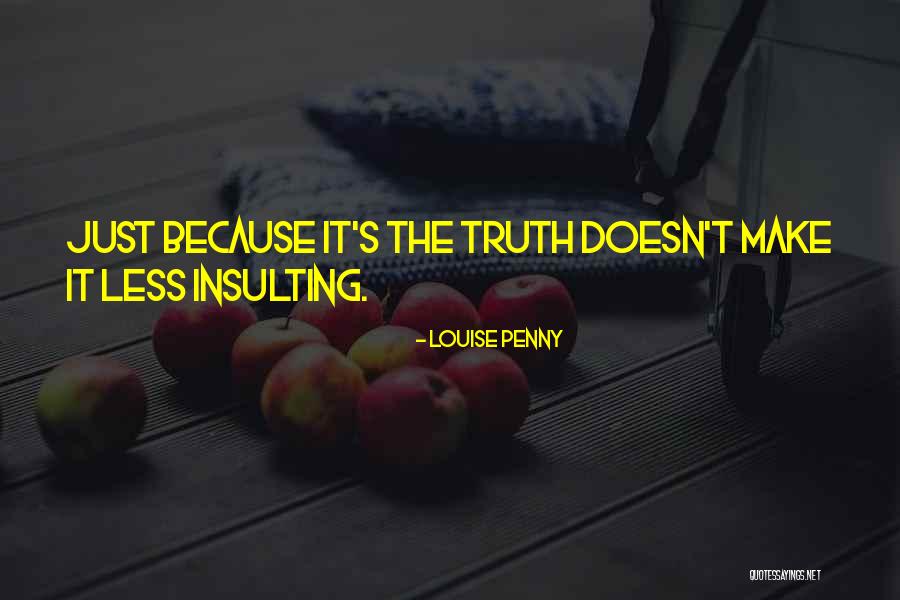 Louise Penny Quotes 1176286 Louise Penny Quotes 1176286