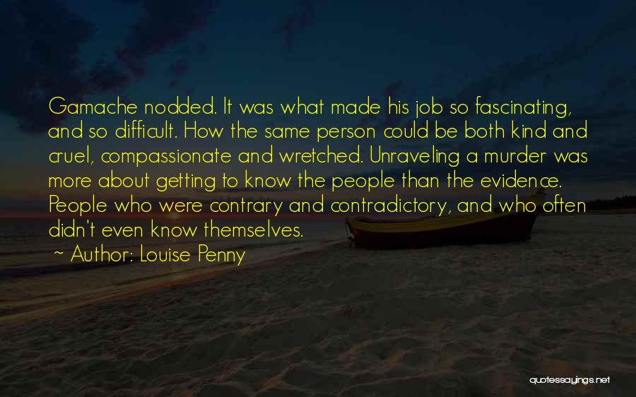 Louise Penny Quotes 1210144