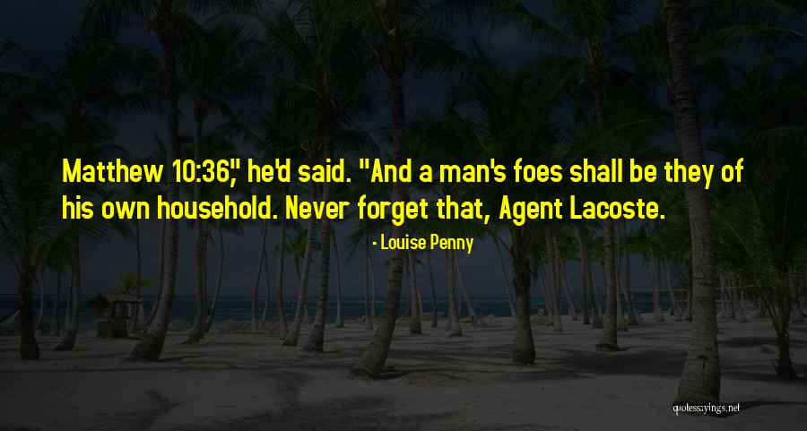 Louise Penny Quotes 1600062 Louise Penny Quotes 1600062