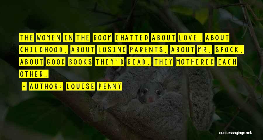 Louise Penny Quotes 1602122