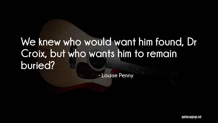 Louise Penny Quotes 1620755