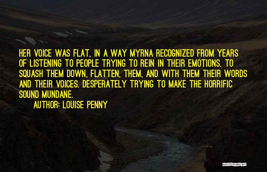 Louise Penny Quotes 163978