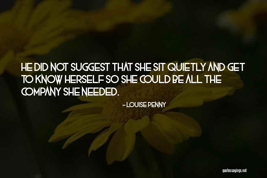 Louise Penny Quotes 1728595 Louise Penny Quotes 1728595