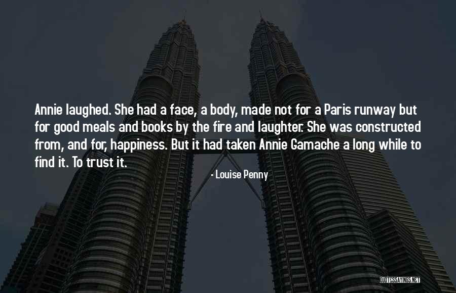 Louise Penny Quotes 1742273 Louise Penny Quotes 1742273
