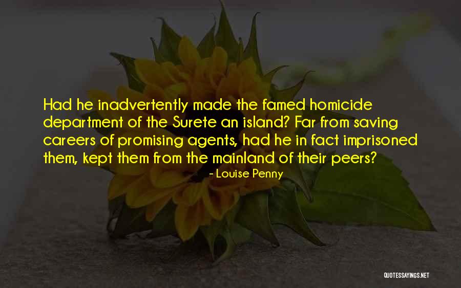 Louise Penny Quotes 2150206 Louise Penny Quotes 2150206