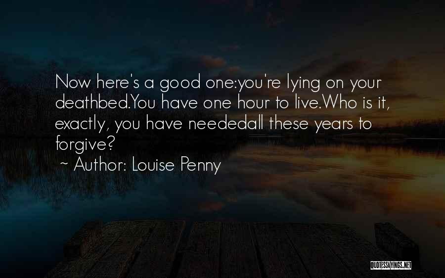 Louise Penny Quotes 695813