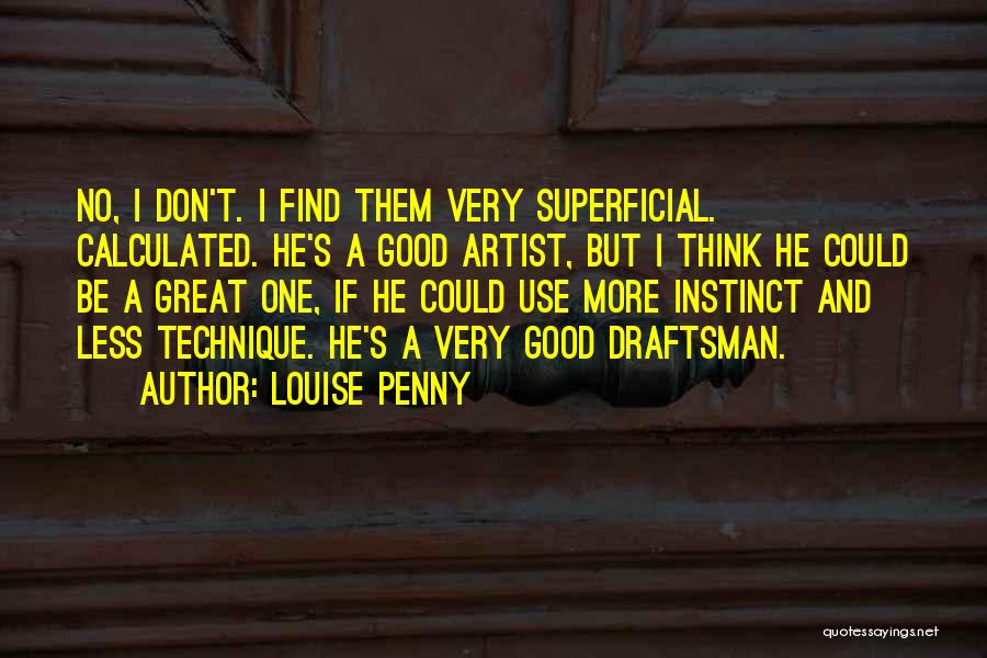 Louise Penny Quotes 999976