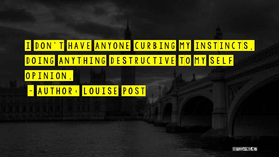 Louise Post Quotes 2135441