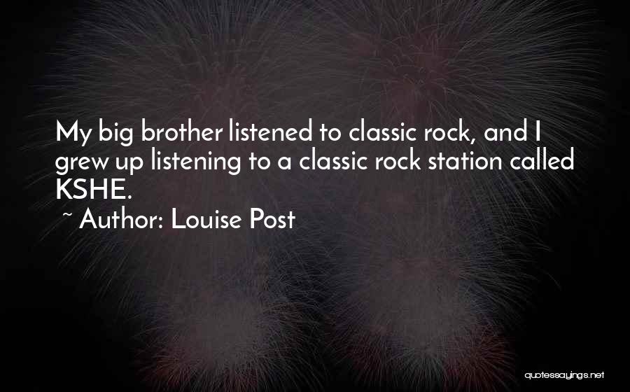 Louise Post Quotes 2146032