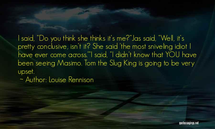 Louise Rennison Quotes 1084069