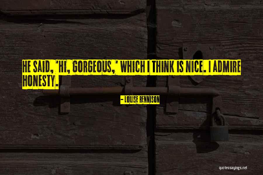 Louise Rennison Quotes 252265