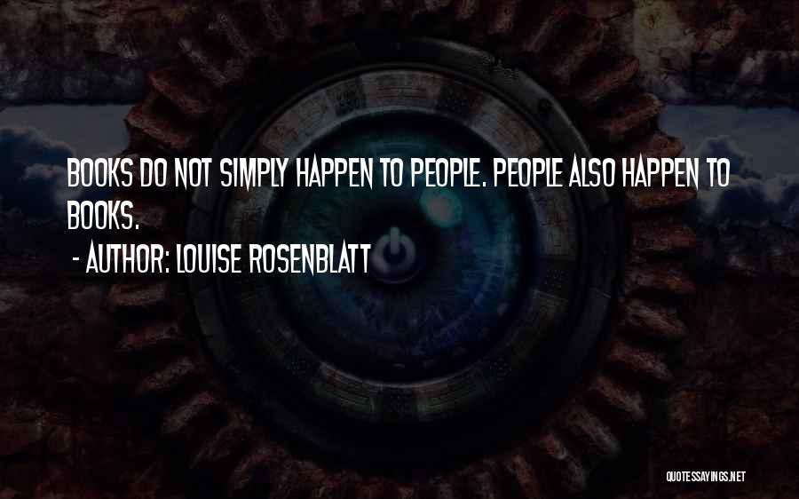 Louise Rosenblatt Quotes 385769