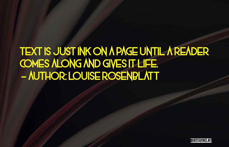 Louise Rosenblatt Quotes 450128