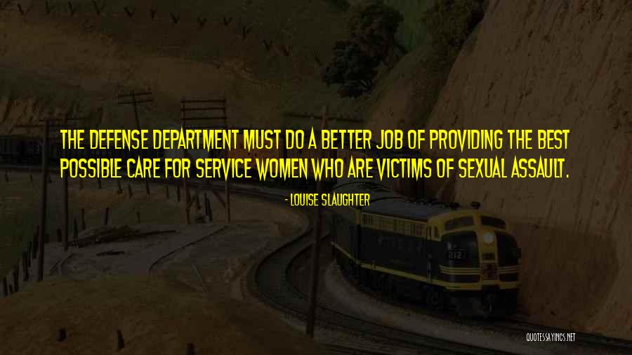 Louise Slaughter Quotes 579164 Louise Slaughter Quotes 579164