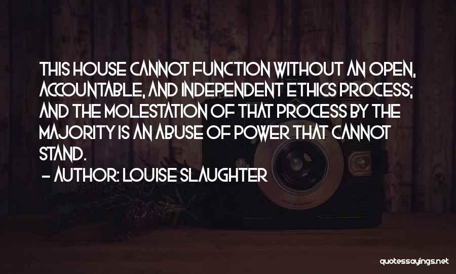 Louise Slaughter Quotes 680473