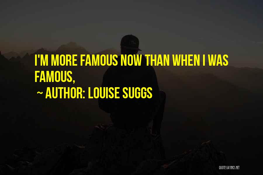 Louise Suggs Quotes 104023