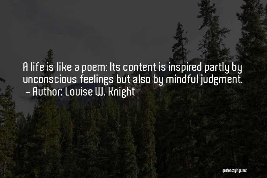 Louise W. Knight Quotes 1487251