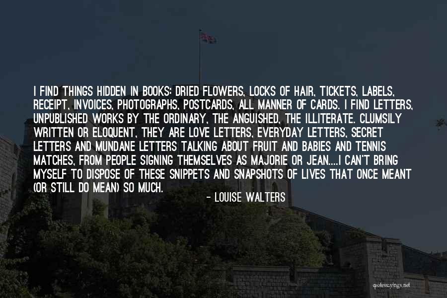 Louise Walters Quotes 1509416 Louise Walters Quotes 1509416
