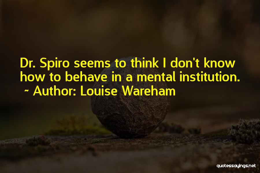 Louise Wareham Quotes 1635830