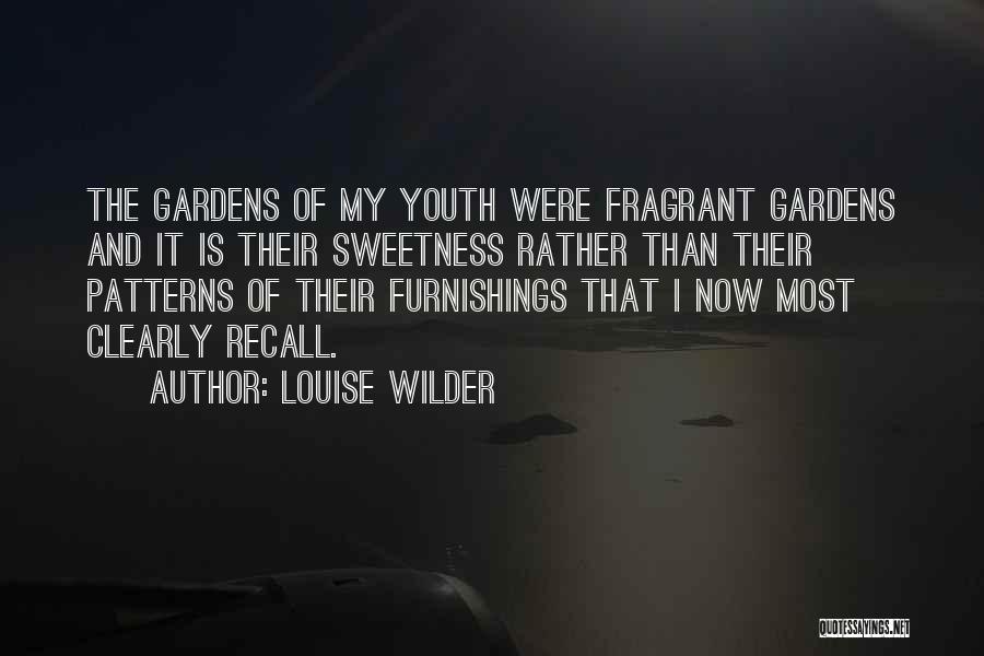 Louise Wilder Quotes 483902