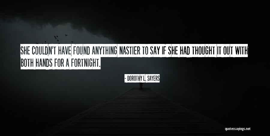 Louisella Quotes By Dorothy L. Sayers Louisella Quotes By Dorothy L. Sayers