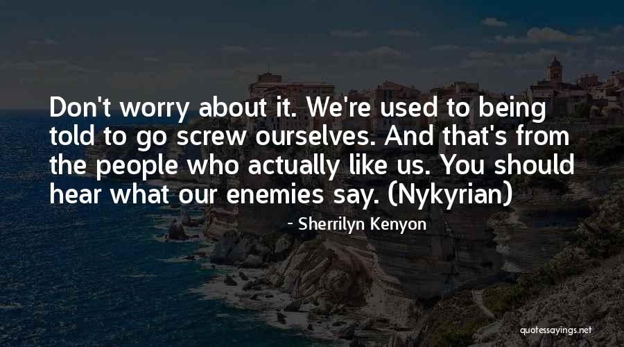 Louiselle Quotes By Sherrilyn Kenyon Louiselle Quotes By Sherrilyn Kenyon