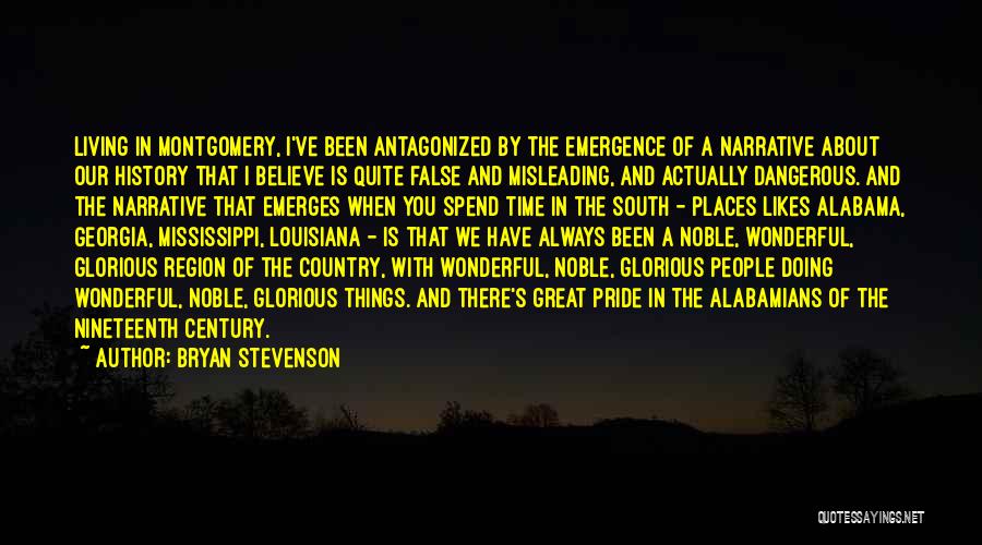 Louisiana Quotes By Bryan Stevenson