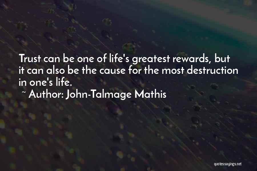 Louisiana Quotes By John-Talmage Mathis