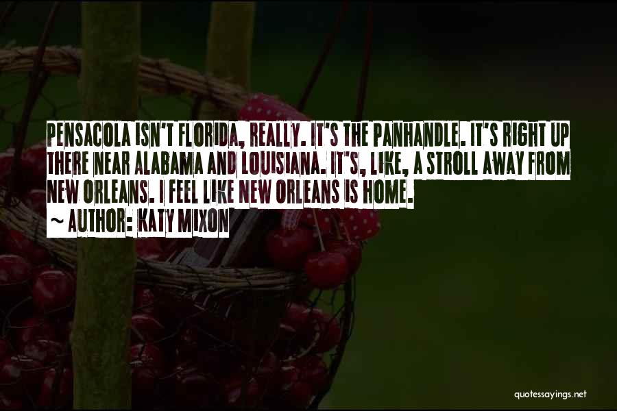 Louisiana Quotes By Katy Mixon