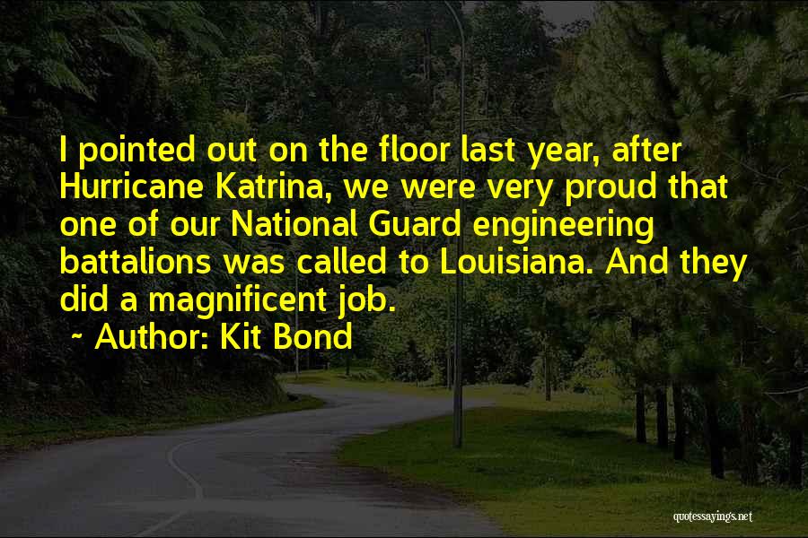 Louisiana Quotes By Kit Bond