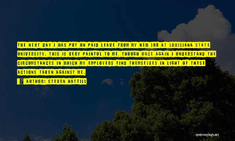 Louisiana Quotes By Steven Hatfill