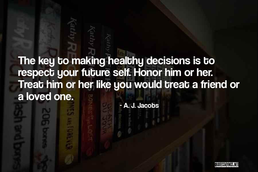 Louisse Facundo Quotes By A. J. Jacobs Louisse Facundo Quotes By A. J. Jacobs