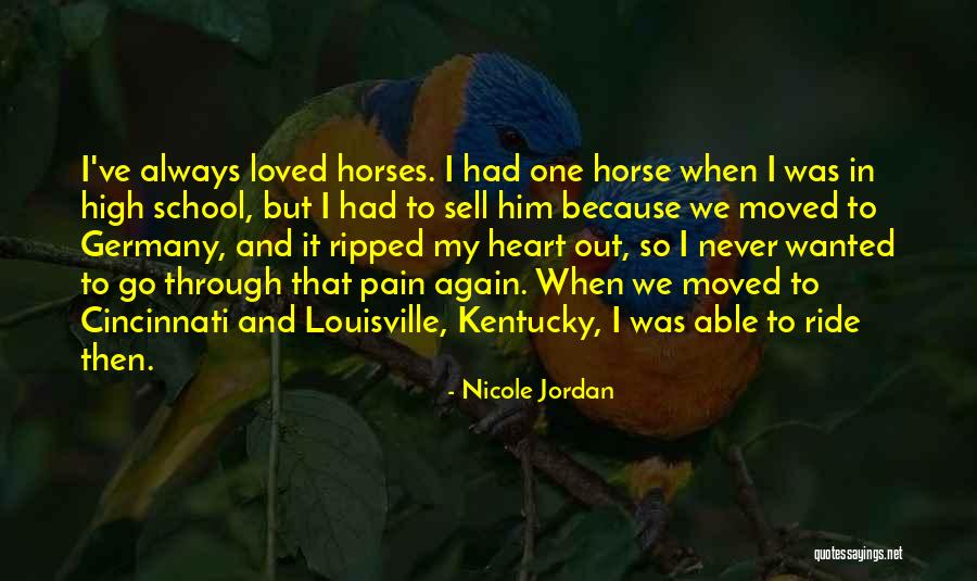 Louisville Kentucky Quotes By Nicole Jordan