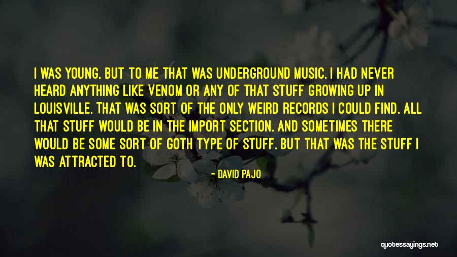 Louisville Quotes By David Pajo Louisville Quotes By David Pajo