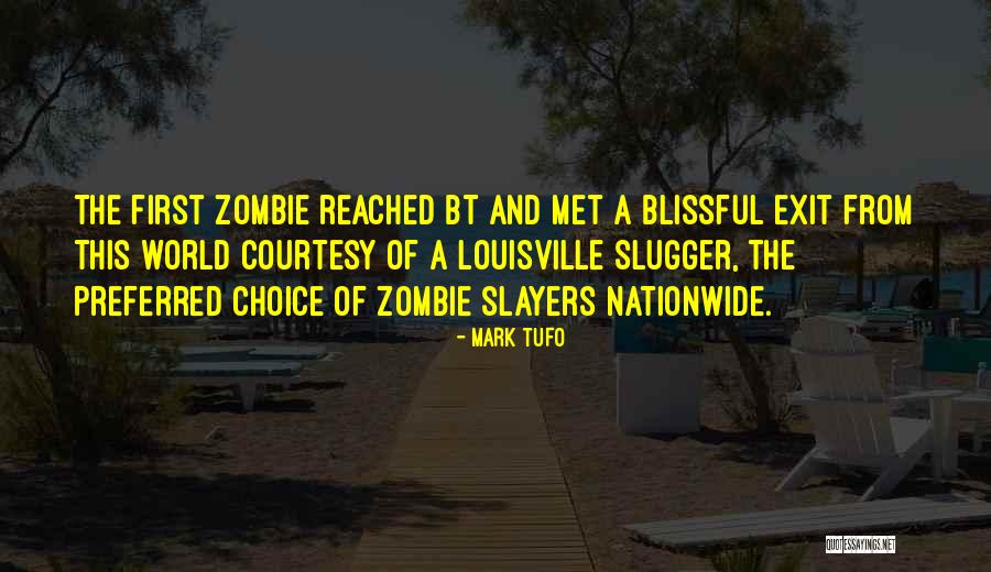 Louisville Quotes By Mark Tufo Louisville Quotes By Mark Tufo